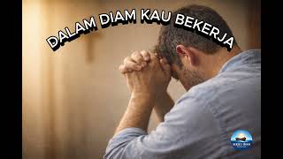 Dalam Diam Kau Bekerja – Lagu Rohani untuk Doa \u0026 Saat Teduh | Sekoci Iman