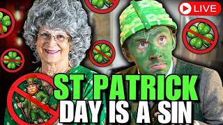 St. Patricks Day is Evil 🍀❌