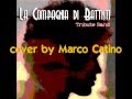 Lucio battisti  non  francesca cover by marco catino