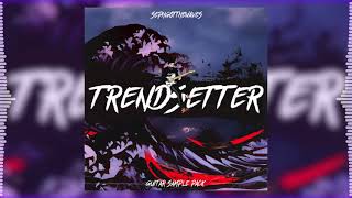 TrendSetter 🌊 SephGotTheWaves | Guitar Sample Pack
