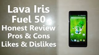 Lava Iris Fuel 50 Honest Review