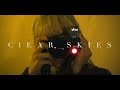 Naz-「Clear Skies」 Music Video