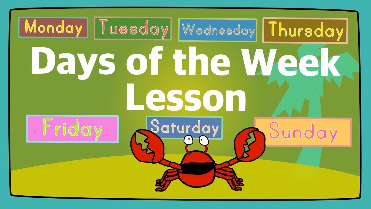 Lesson Video: Days of the Week