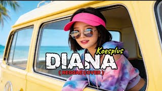 DIANA (Koesplus) Reggae Cover by Banana music matrix | The most relaxing Reggae music to listen to.