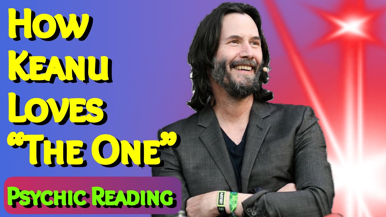 How Keanu Reeves Loves “The One” 💐 | His Romantic Soulmate | Psychic Tarot Reading