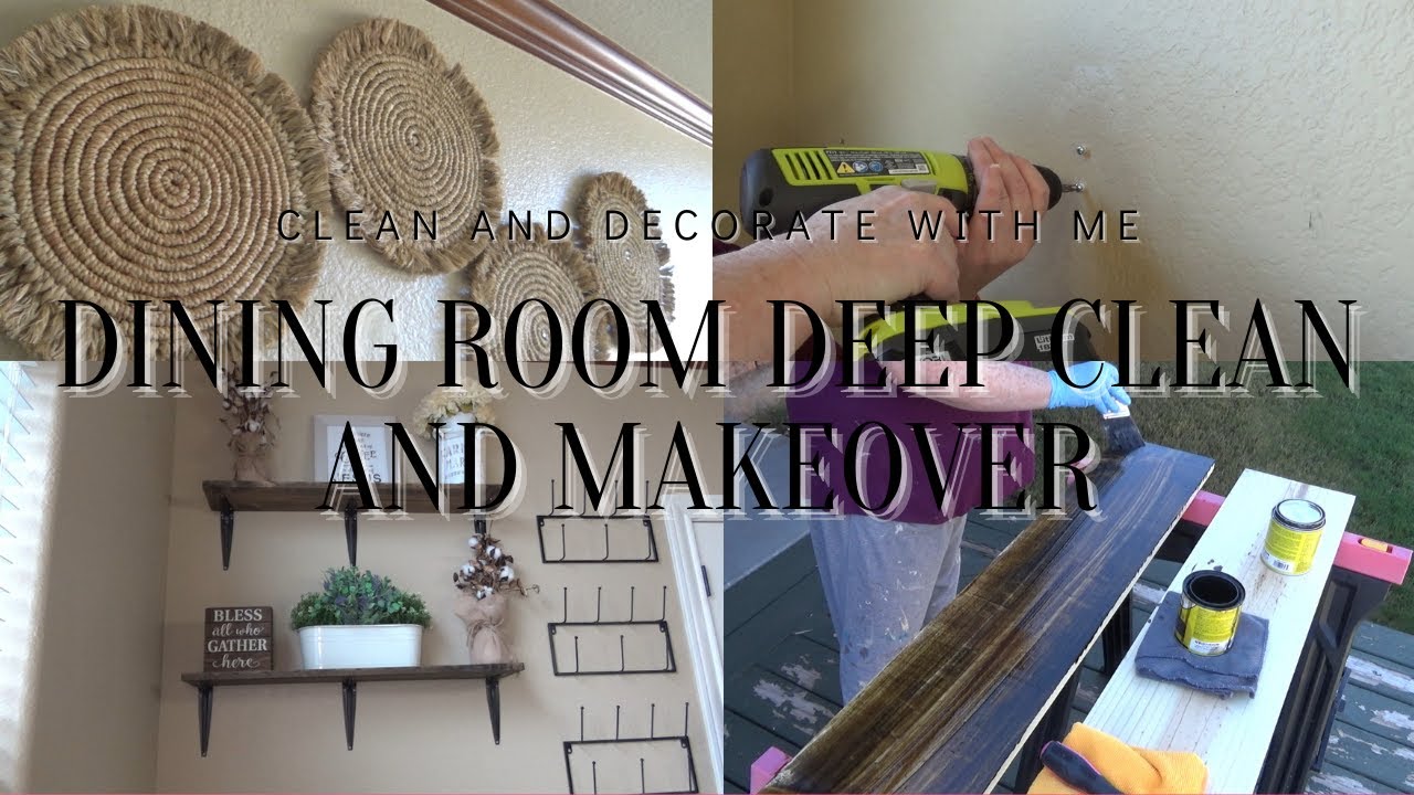 2021 CLEAN AND DECORATE WITH ME | DEEP CLEANING MOTIVATION | DINING ROOM MAKEOVER | DIY