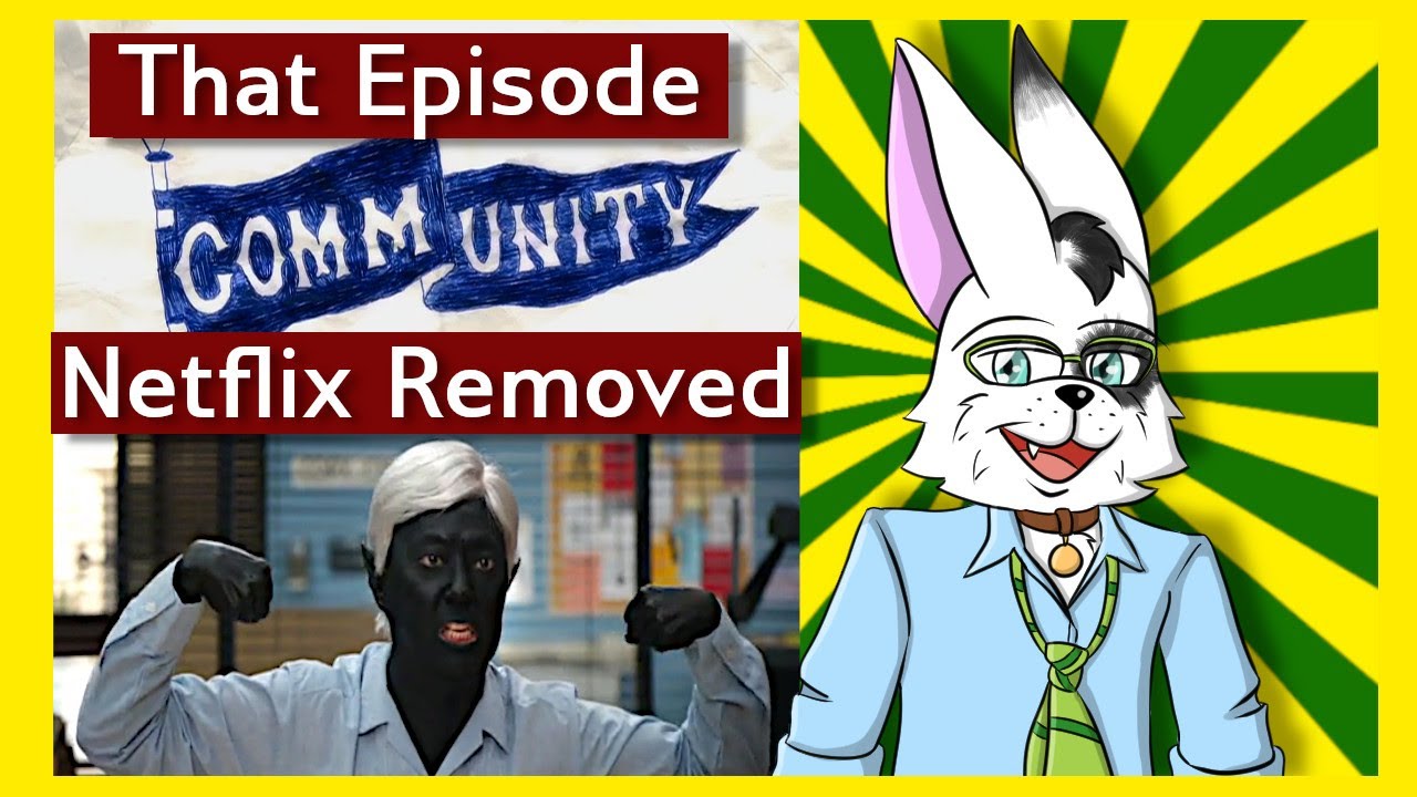 That Community Episode Netflix Removed... Why I Disagree YouTube