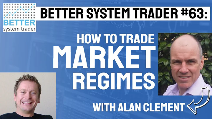 063: Market Regimes with Alan Clement [AUDIO ONLY]