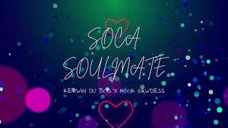 Kerwin Du Bois & Hook Gawdess - Soca Soulmate