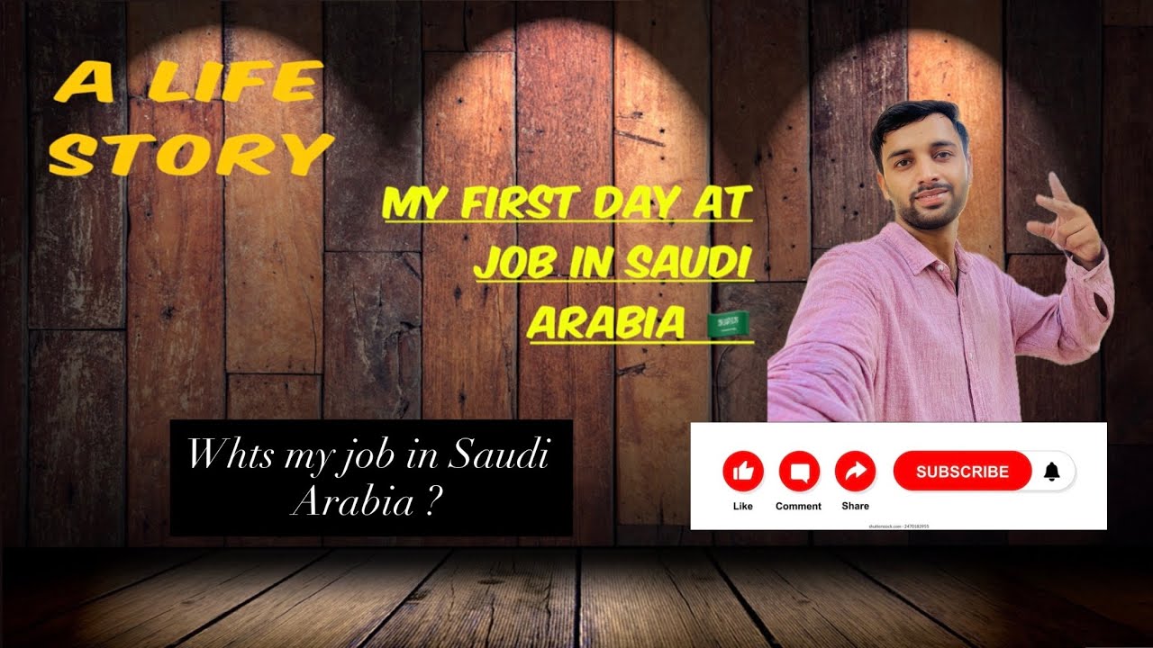 My First Day at job in Saudi Arabia 🇸🇦 | What’s my job in saudi Arabia ...