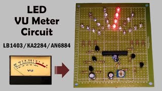 LED VU Meter Circuit KA2284 LB1403 | Audio Level Indicator for Amplifier LED VU Meter Circuit KA2284 LB1403 | Audio Level Indicator for Amplifier