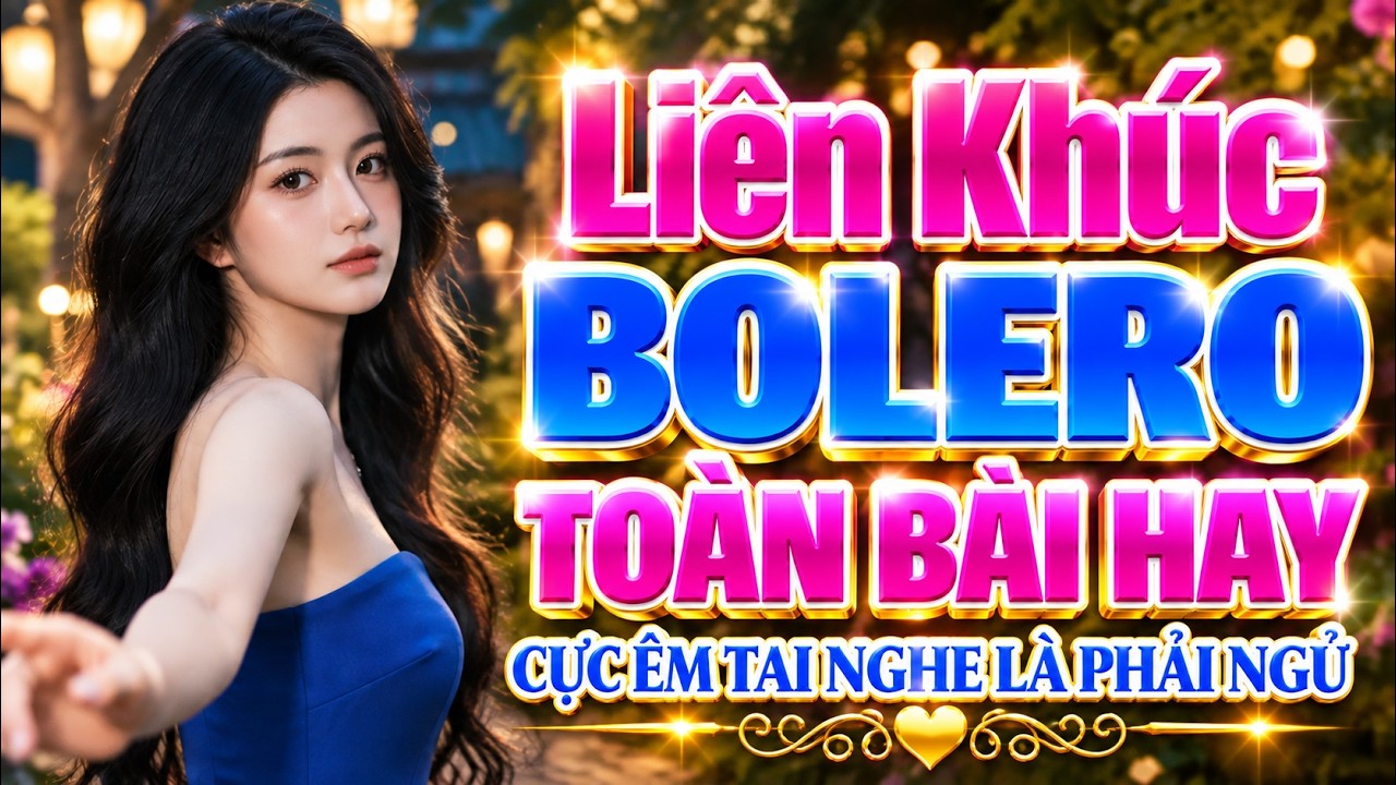 LK BOLERO KHÔNG QUẢNG CÁO, Đỉnh Cao Nhạc Xưa Bolero Trữ Tình TOÀN BÀI HAY, Cực Phê Nghe Là Phải Ngủ