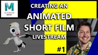 How to Make a 3D Animated Short Film - Livestream