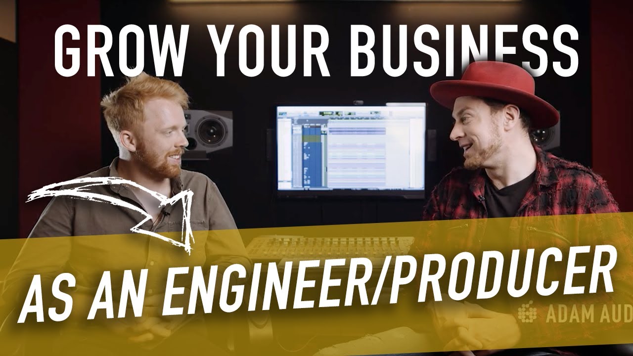 How To GROW Your BUSINESS As An Audio Engineer/Producer | ADAM Audio