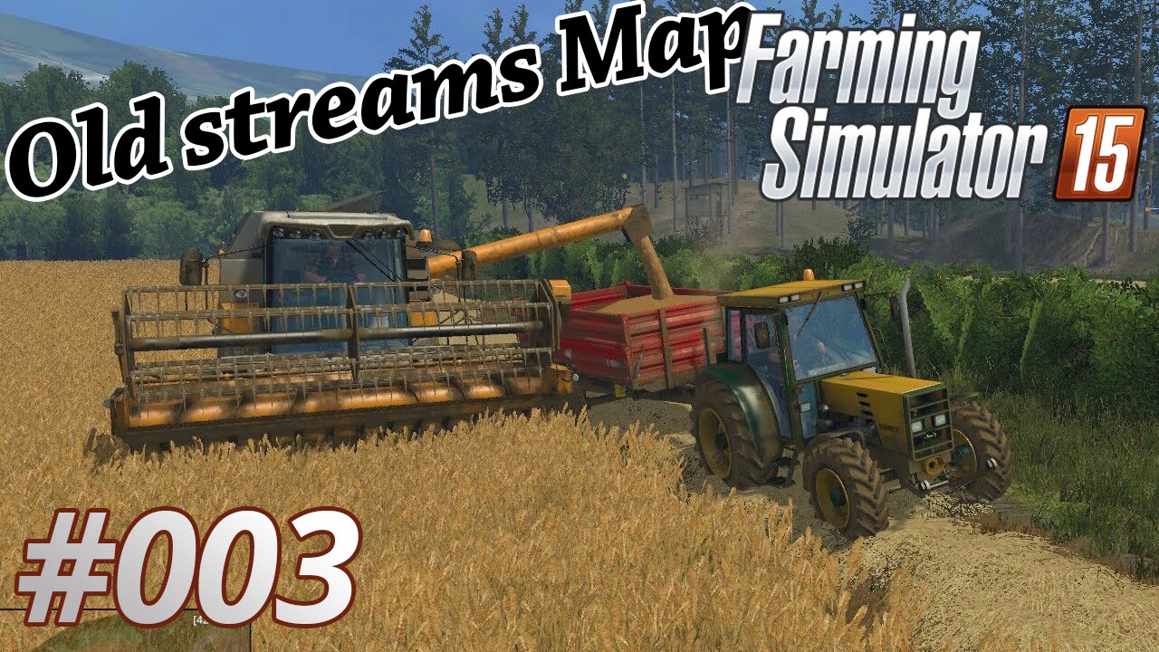 Saatgut auffllen mit CP | Landwirtschafts Simulator 15 | Old streams Map  #003 mit CoursePlay