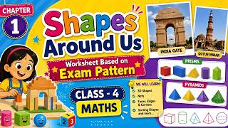 Shapes Around Us Worksheet|Worksheet with Explanation|Class-4|Chapter-1|Competency Based Questions|