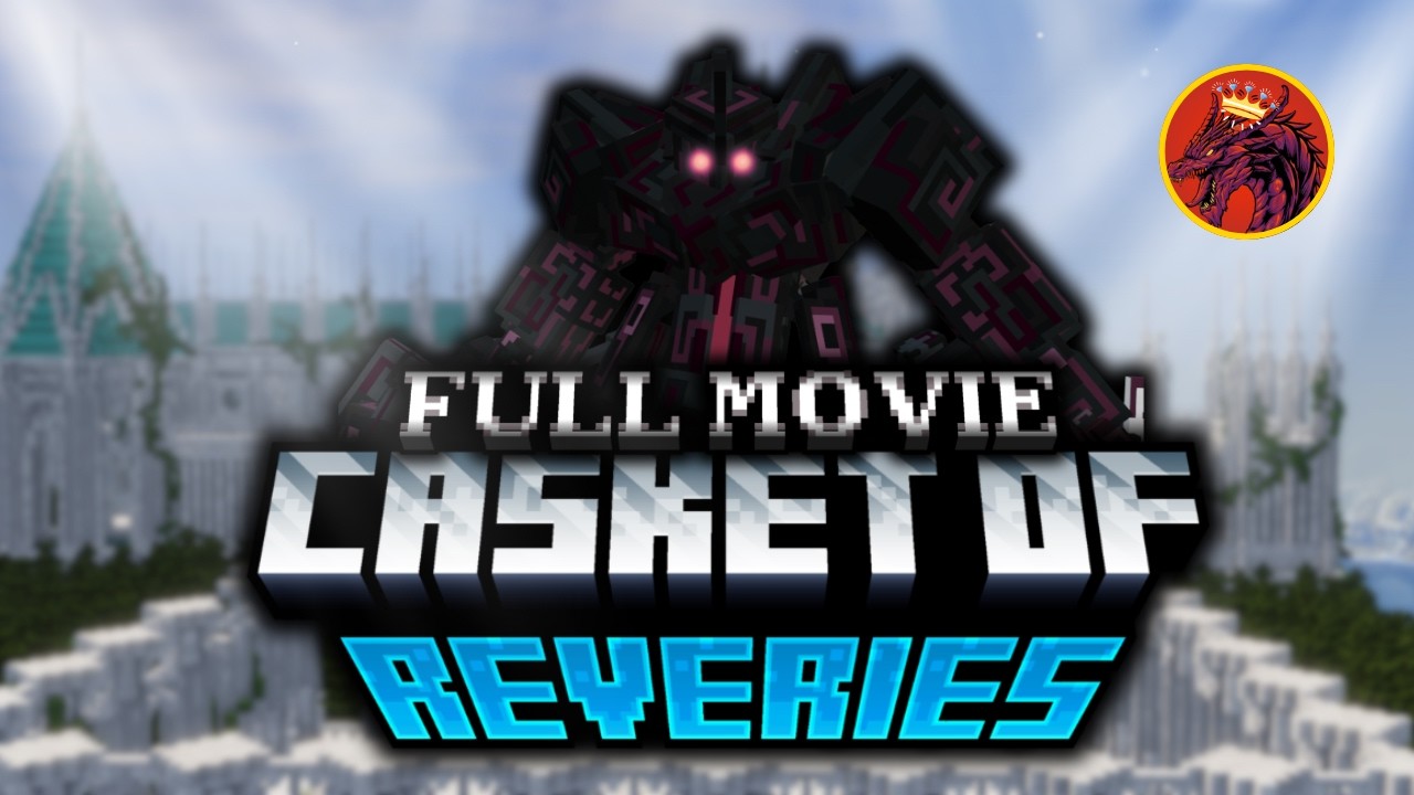 I Survived The Casket of Reveries in Minecraft! [FULL MOVIE]