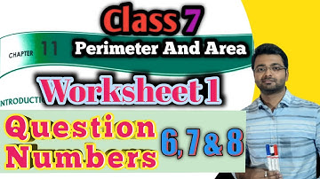 D.A.V. Math | Class 7 | Chapter 11 | Perimeter & Area | Worksheet 1 | Qn. 6 - 8 | Art Of Mathematica