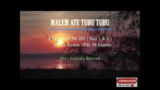Download Lagu KEE GBKP No 201 MALEM ATE TUHU-TUHU (2 Bait vocal & Instrumentalia) Voc Makarios Karosekali Download Lagu KEE GBKP No 201 MALEM ATE TUHU-TUHU (2 Bait vocal & Instrumentalia) Voc Makarios Karosekali