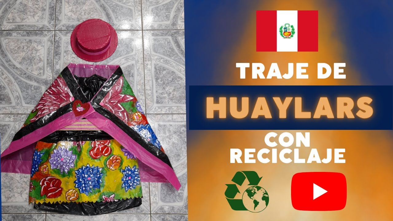 Vestimenta de Huaylars con material reciclado talla 8♻🤩MVRC♻ FÁCIL Y