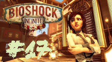 Bioshock Infinite - Walkthrough Commentary Part 17 (The Shantytown)