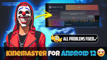 Kinemaster For Android 12|| Kinemaster Not Working||Kinemaster Autoback Problem Solved| #pronaldoff