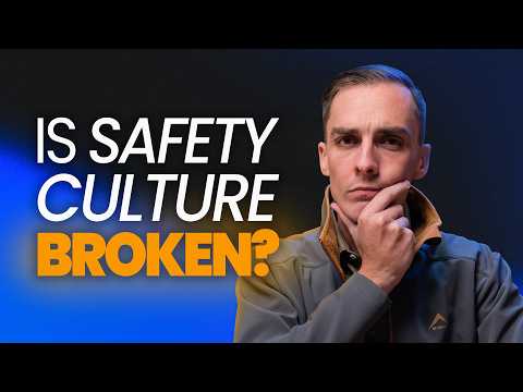 Is Safety Culture Ruining the Safety Industry? thumbnail