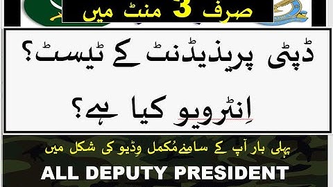 ISSB Interview and Deputy President Tasks