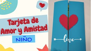 Tarjeta de Amor y Amistad