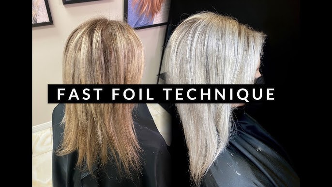 Demystifying Hair Foils — What are they?