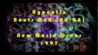Hypnotix - Roots Dub