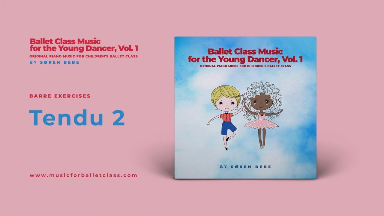 Ballet Class Music for Kids | TENDU - YouTube