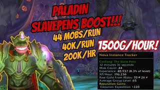 WoW TBC Anniversary (PTR)-Paladin Slavepen Boost-44mobs/run-44kXP/Run (`200kXP/Hour) and 1500g/Hour!