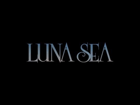 LUNA SEA/LUNA SEA LIVE TOUR 2012-2013 T… Luna Sea Live Tour 2012-2013 The End Of The Dream At