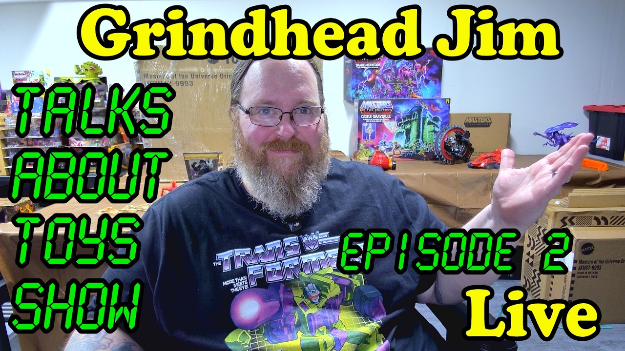 Grindhead Jim Talks About Toys Show Ep 2