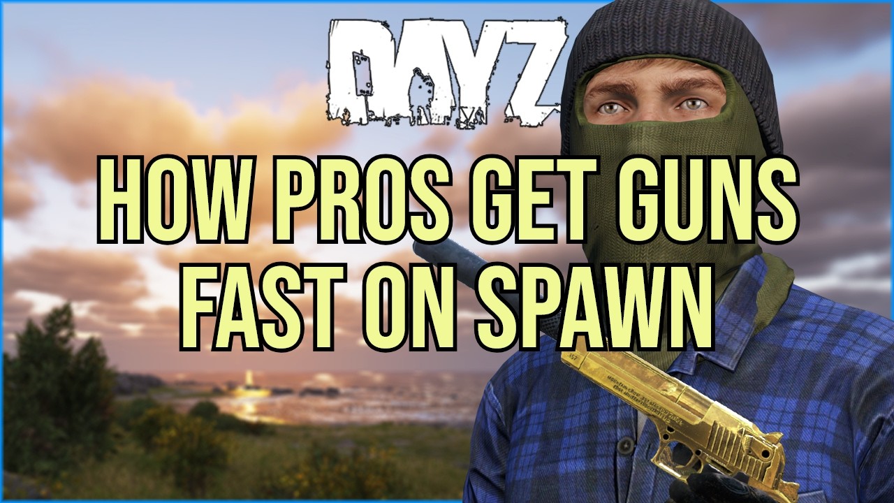 How DAYZ Pros Get Guns FAST in SPAWN - Every Chernarus Spawn Explained - PC Console Playstation Xbox
