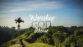 Exodus - Worship God Alone - Peter Tanchi