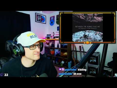 Between the Buried and Me - Bloom REACTION