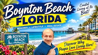 Boynton Beach Florida: Your Ultimate Guide