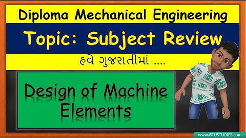 Diploma -Design of Machine Elements in Gujarati | Subject Review | GTU | Sem - 5 | 3351902