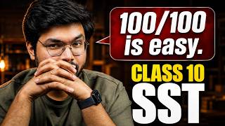 Class 10 - SST Masterclass to EASILY Score 100/100 in All Exams 🔥