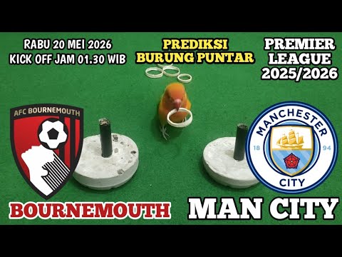 aitustoto x apijaya - BOURNEMOUTH VS MAN CITY || PREMIER LEAGUE 2025/2026 || PREDIKSI BURUNG PINTAR 