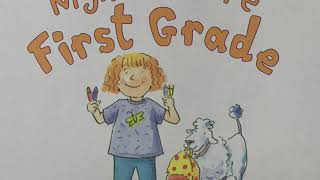 The Night Before First Grade by Natasha Wing