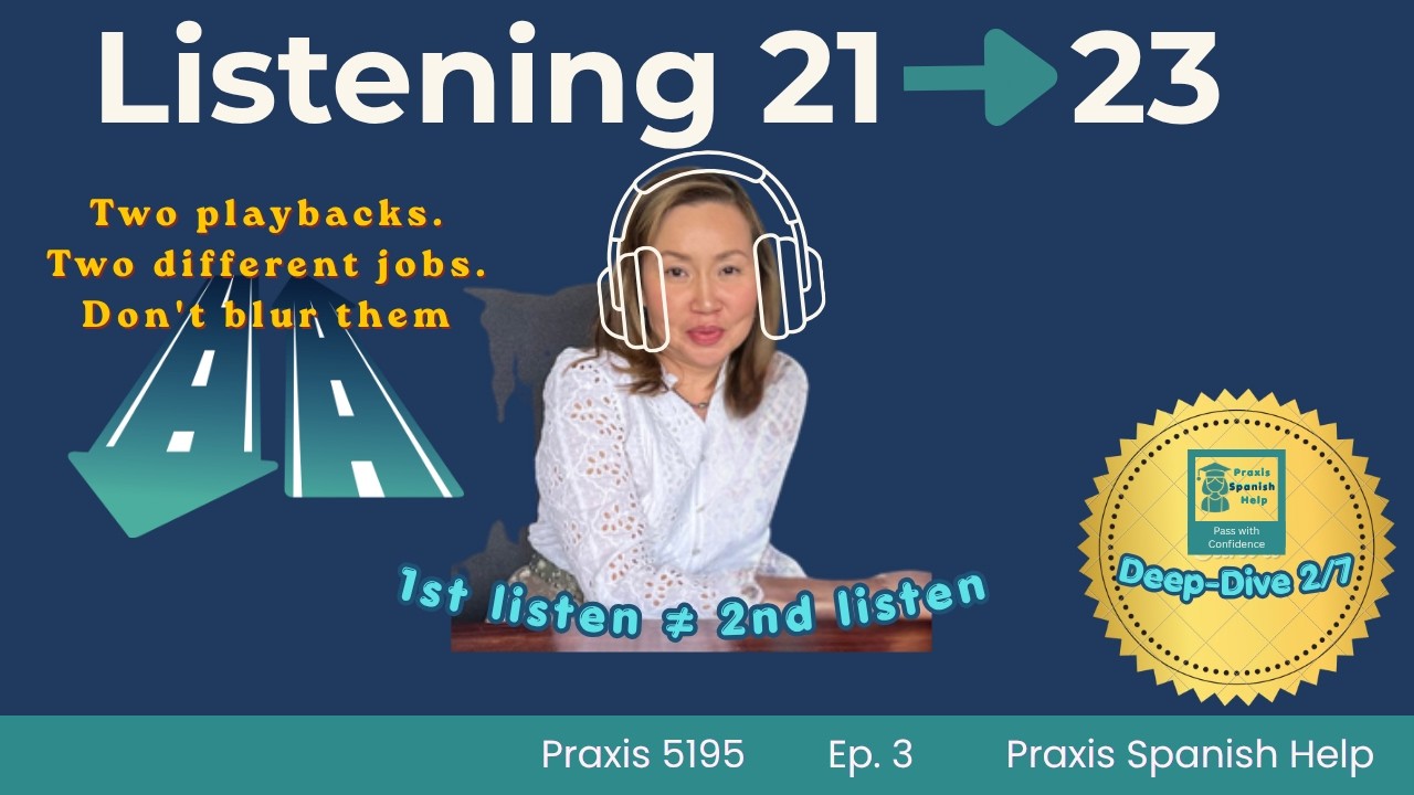 Ep. 3 · Listening 21 → 23