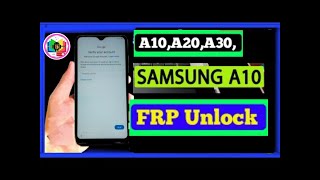 Samsung Galaxy A10 Frp Bypass | Google account bypass | تخطي حساب جوجل آخر حماية لهاتف  أندرويد