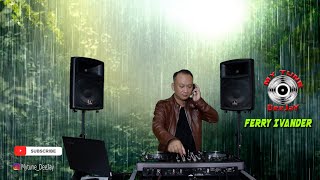 MY TUNE DEEJAY - BREAKBEAT ENAK BANGET #33 FERRY IVANDER
