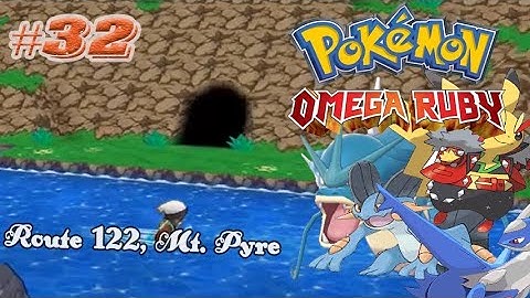 Pokemon Omega Ruby/Alpha Sapphire 32 : Route 122, Mt. Pyre