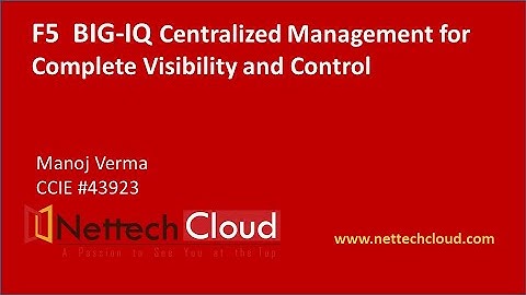 F5BIG - IQ  Centralized Management Solution with Lab