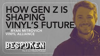 Behind the Vinyl Resurgence: Trends, Data &amp; the Future | BESPOKEN Ep. 7