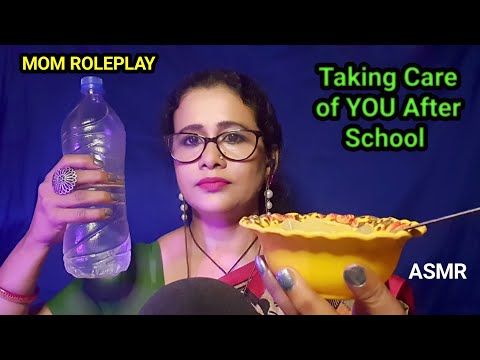 Hindi ASMR Mom roleplay (Taking Care of YOU After School )❤️|Dearly ASMR |
